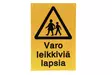 Opaste varo leikkiviä lapsia - Autotarvikkeet - 6410412474230 - 2