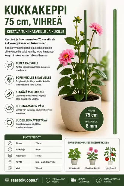 Kukkakeppi 75cm vihreä - Kasvien ja pensaiden tuet ja kehikot - 6438159099882 - 1